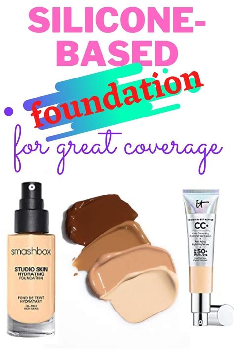 drugstore foundations with silicone.